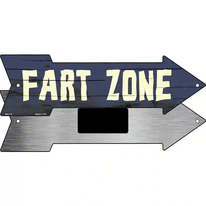 Fart Zone Novelty Metal Arrow Sign 8" x 2.25" (MA)