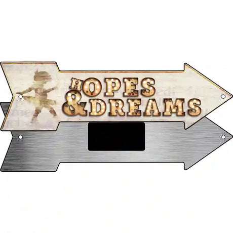 Hopes & Dreams Bulb Letters Novelty Metal Arrow Sign 8" x 2.25" (MA)