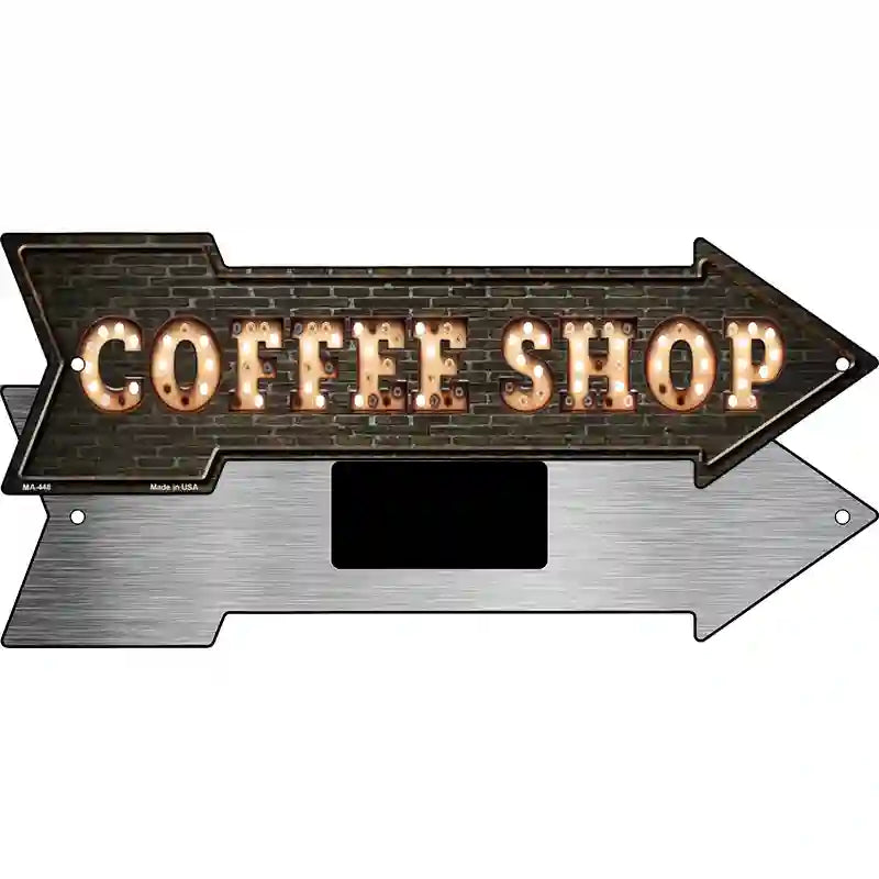 Coffee Shop Bulb Letters Novelty Metal Arrow Sign 8" x 2.25" (MA)