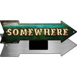 Somewhere Bulb Letters Novelty Metal Arrow Sign 8" x 2.25" (MA)