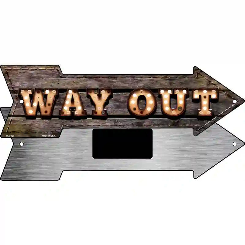 Way Out Bulb Letters Novelty Metal Arrow Sign 8" x 2.25" (MA)