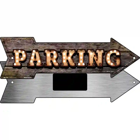 Parking Bulb Letters Novelty Metal Arrow Sign 8" x 2.25" (MA)