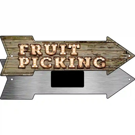 Fruit Picking Bulb Letters Novelty Metal Arrow Sign 8" x 2.25" (MA)