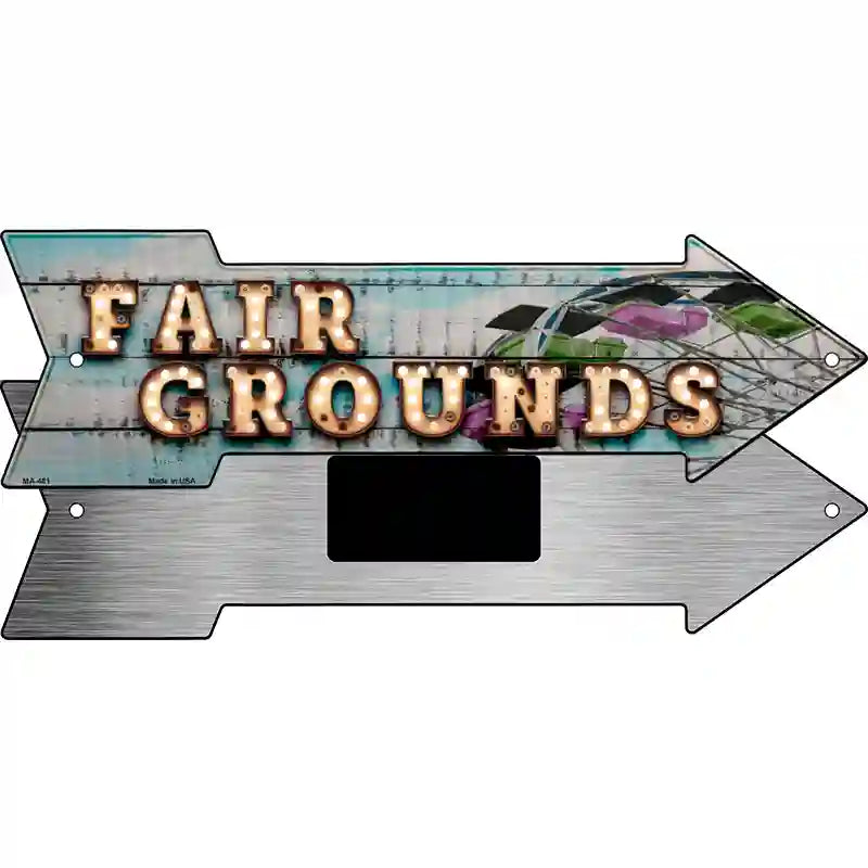 Fair Grounds Bulb Letters Novelty Metal Arrow Sign 8" x 2.25" (MA)