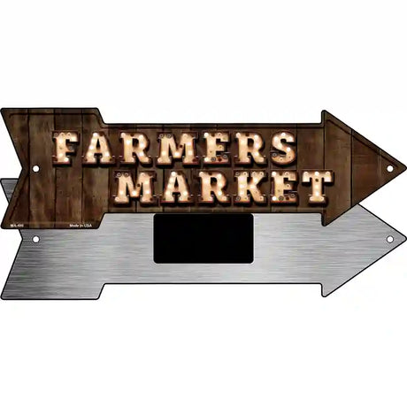 Farmers Market Bulb Letters Novelty Metal Arrow Sign 8" x 2.25" (MA)