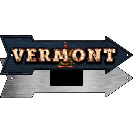 Vermont Bulb Lettering With State Flag Novelty Metal Arrow Sign 8" x 2.25" (MA)