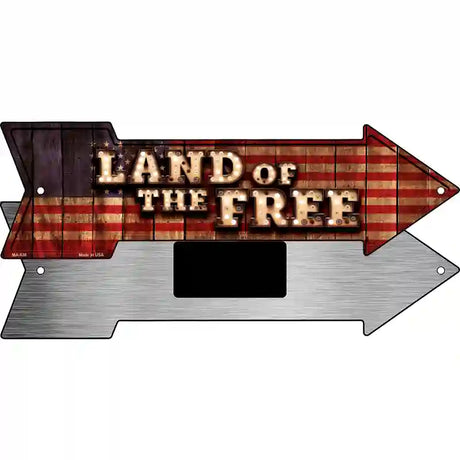 Land of the Free Bulb Letters American Flag Novelty Metal Arrow Sign 8" x 2.25" (MA)