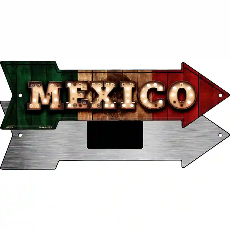 Mexico Bulb Lettering Novelty Metal Arrow Sign 8" x 2.25" (MA)