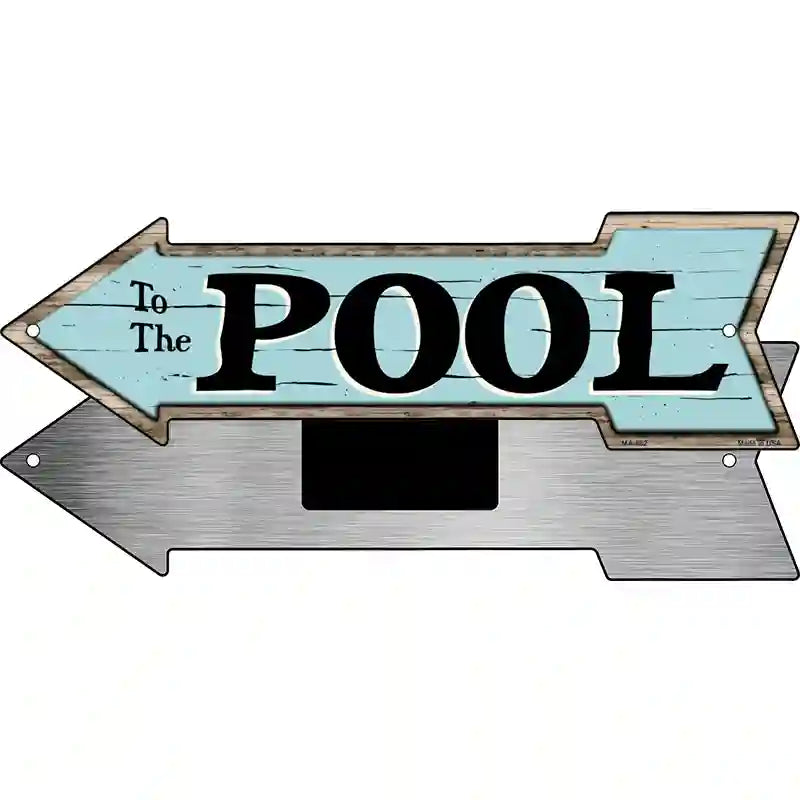 To The Pool Left Novelty Metal Arrow Sign 8" x 2.25" (MA)