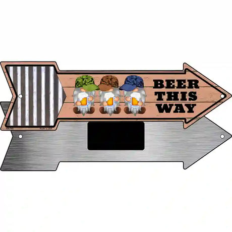 Beer This Way Three Gnomes Novelty Metal Arrow Sign 8" x 2.25" (MA)