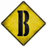 Letter B Xing Novelty Metal Crossing Sign 8.5" (MCX)