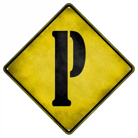 Letter P Xing Novelty Metal Crossing Sign 8.5" (MCX)