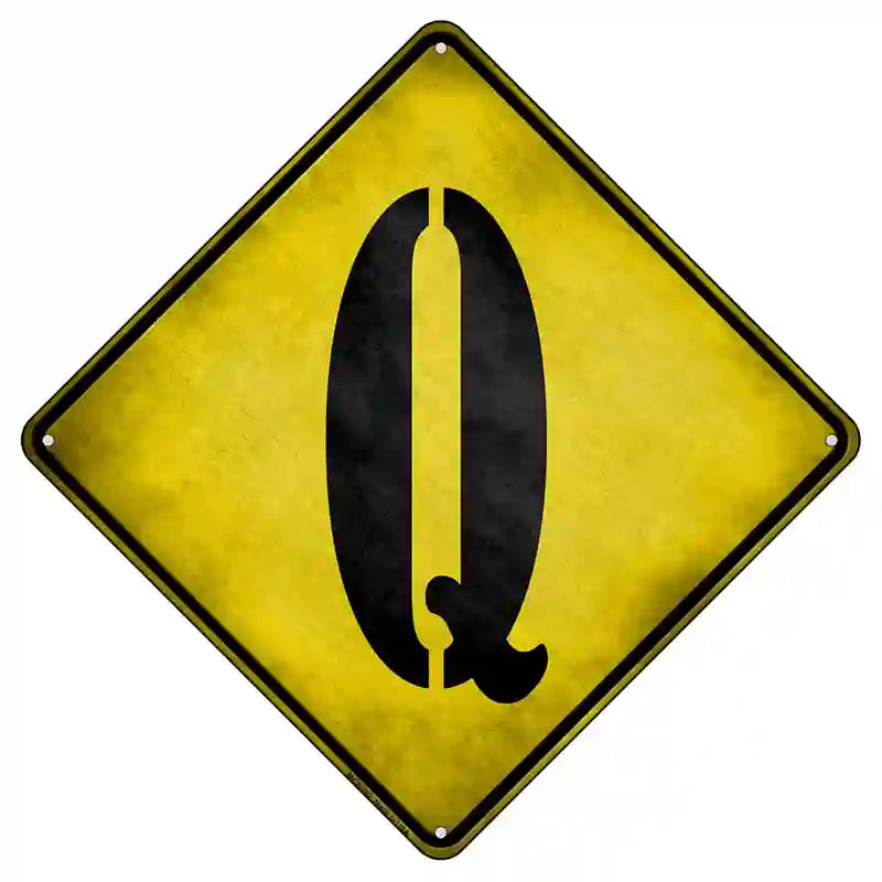 Letter Q Xing Novelty Metal Crossing Sign 8.5" (MCX)