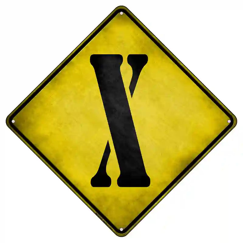 Letter X Xing Novelty Metal Crossing Sign 8.5" (MCX)