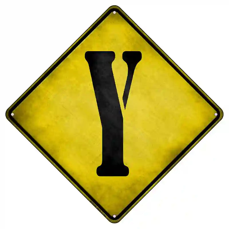 Letter Y Xing Novelty Metal Crossing Sign 8.5" (MCX)