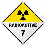 Radioactive 7 Novelty Metal Crossing Sign 8.5" (MCX)