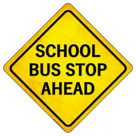 School Bus Stop Ahead Novelty Metal Crossing Sign 8.5" (MCX)