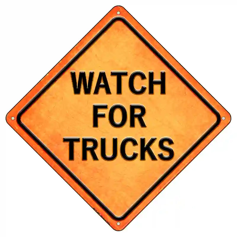 Watch For Trucks Novelty Metal Crossing Sign 8.5" (MCX)