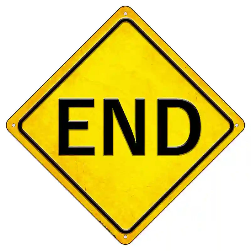 End Novelty Metal Crossing Sign 8.5" (MCX)