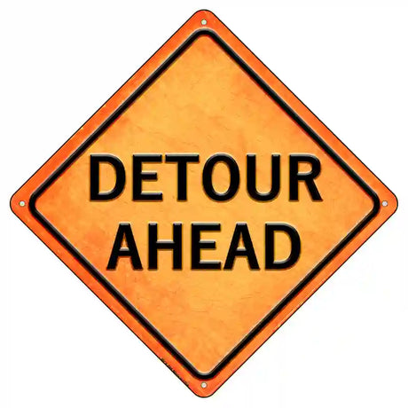 Detour Ahead Novelty Metal Crossing Sign 8.5" (MCX)