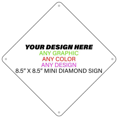 Personalized Design Your Own Custom Novelty Aluminum Mini Diamond Sign | 8.5" Mini Crossing Sign