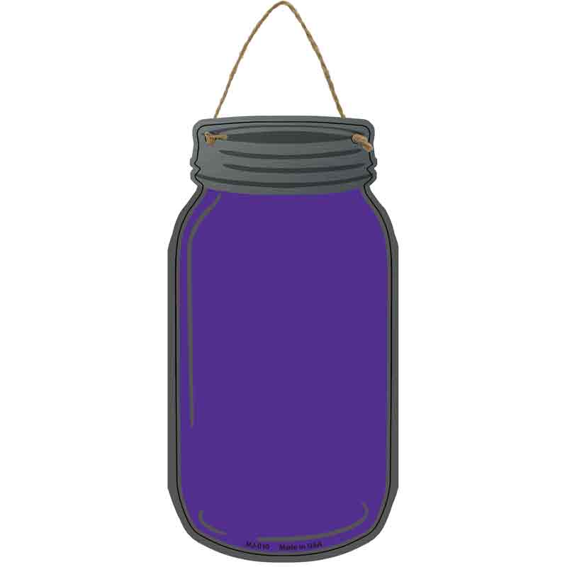 Purple Novelty Metal Mason Jar Sign