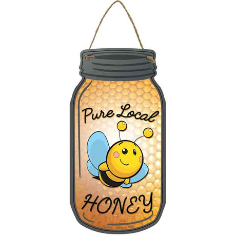 Pure Local Honey Novelty Metal Mason Jar Sign