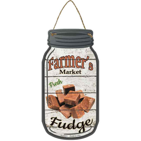 Fudge Farmers Market Novelty Metal Mason Jar Sign