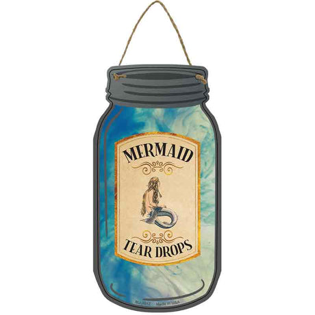 Mermaid Tear Drops Novelty Metal Mason Jar Sign