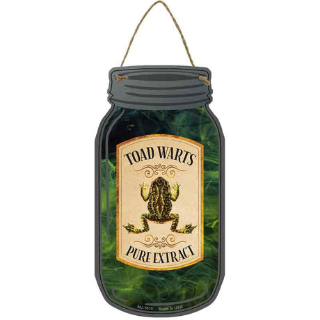 Toad Warts Novelty Metal Mason Jar Sign