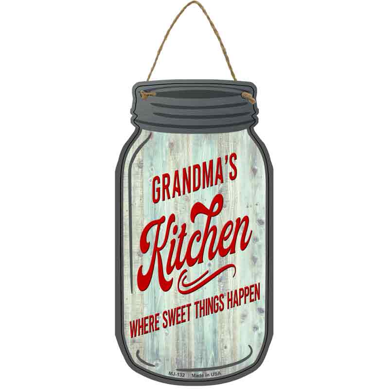 Grandmas Kitchen Sweet Things Novelty Metal Mason Jar Sign