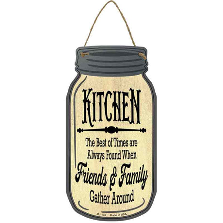 Best Of Times Kitchen Novelty Metal Mason Jar Sign