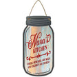 Nanas Kitchen Spoil Novelty Metal Mason Jar Sign