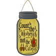 Count Memories Not Calories Novelty Metal Mason Jar Sign