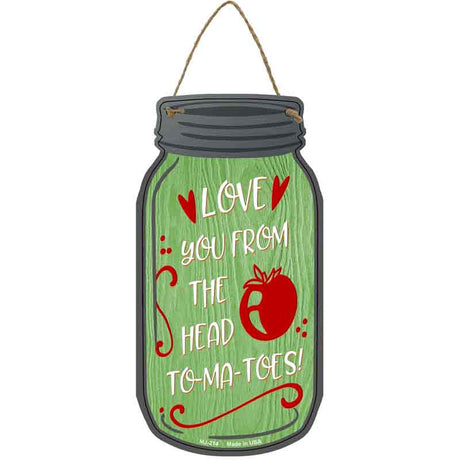 Head To Tomatoes Novelty Metal Mason Jar Sign