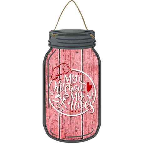 My Kitchen My Rules Logo Novelty Metal Mason Jar Sign