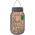 Send Me To Hawaii Novelty Metal Mason Jar Sign