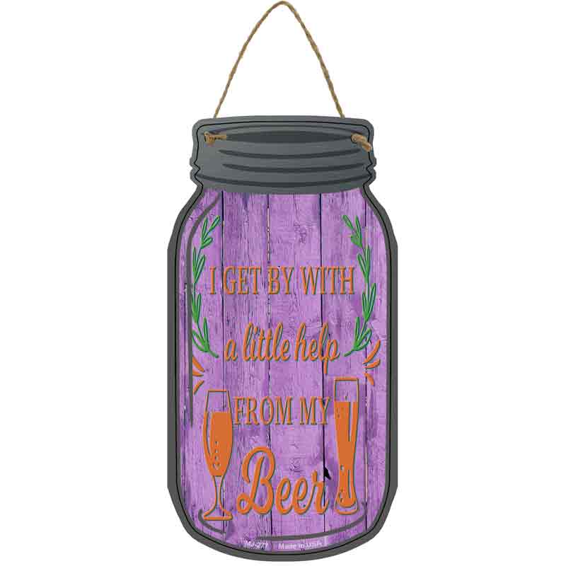 Little Help From Beer Novelty Metal Mason Jar Sign Metal Mason Jar Sign