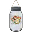 Yellow Bouquet With Notes Novelty Metal Mason Jar Sign