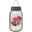 Red And Purple Bouquet With Notes Novelty Metal Mason Jar Sign