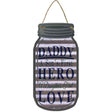 Daddy Son Daughter Hero Corrugated Novelty Metal Mason Jar Sign