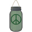 Peace Sign Marijuana Novelty Metal Mason Jar Sign