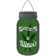 Get High Illinois Green Novelty Metal Mason Jar Sign