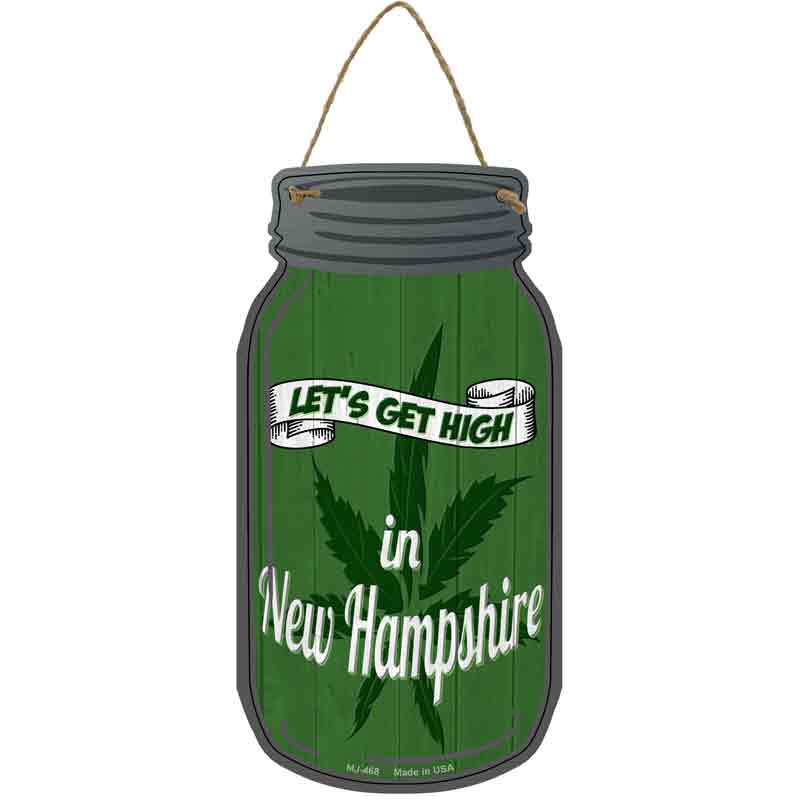 Get High New Hampshire Green Novelty Metal Mason Jar Sign