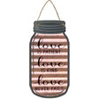 Love is Patient Corrugated Novelty Metal Mason Jar Sign