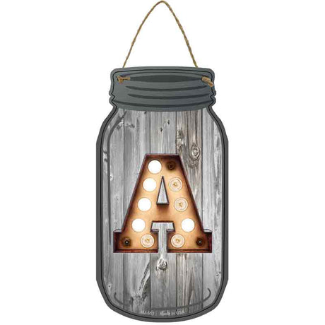 A Bulb Lettering Novelty Metal Mason Jar Sign