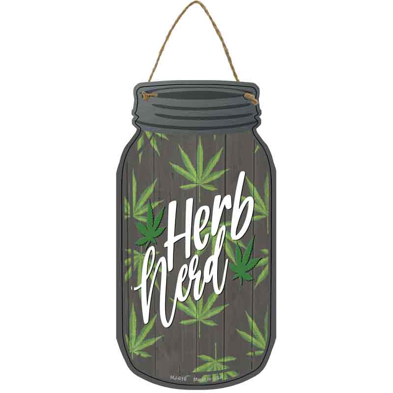 Herb Nerd Novelty Metal Mason Jar Sign