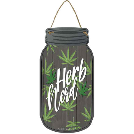 Herb Nerd Novelty Metal Mason Jar Sign