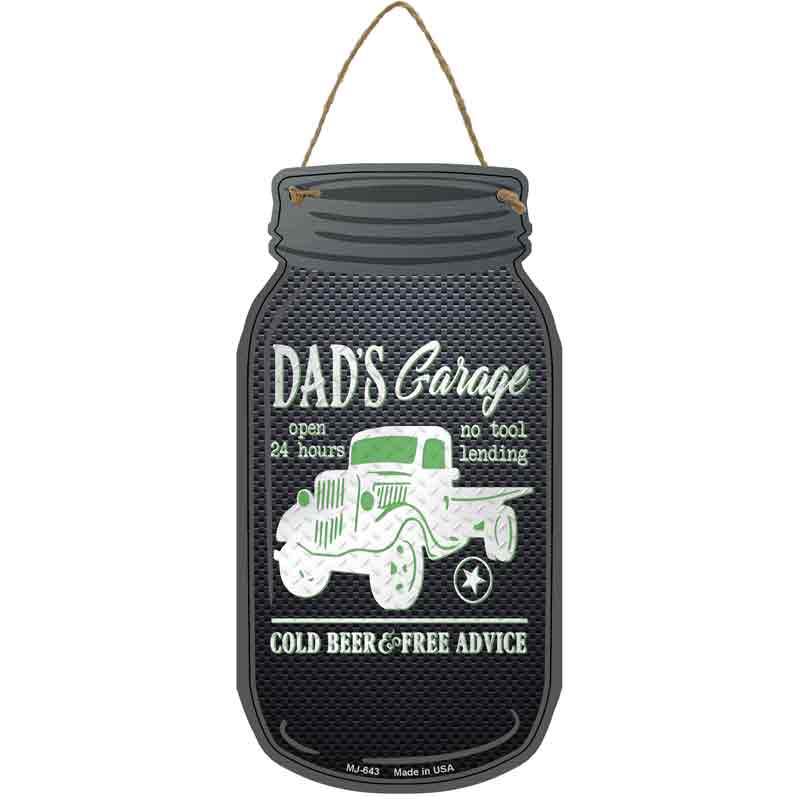 Dads Garage Green Truck Novelty Metal Mason Jar Sign