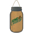 Gone Country Novelty Metal Mason Jar Sign